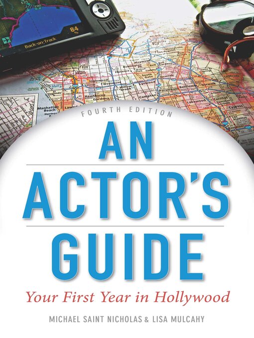 Title details for An Actor's Guide: Your First Year in Hollywood by Michael St. Nicholas - Available